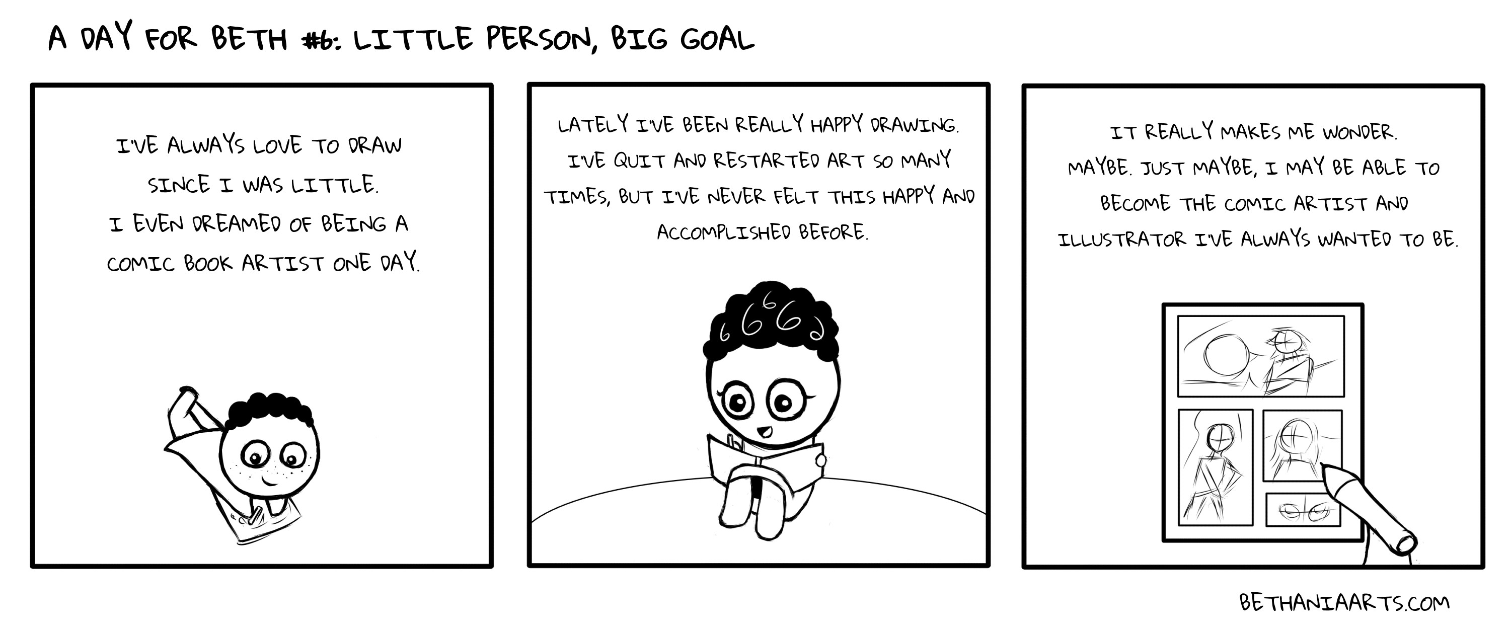 A Day For Beth #6: Little Person, Big Goal.